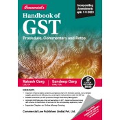 Commercial's Handbook of GST Procedure, Commentary and Rates 2023 by Rakesh Garg & Sudeep Garg
